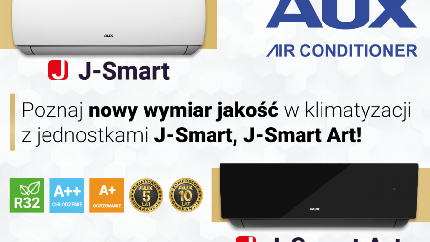 Gotowi na rewolucję w komfortowym chłodzeniu? Poznaj nowy wymiar jakości dzięki jednostkom J-Smart i J-Smart Art od AUX!
